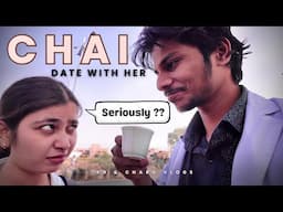 Asking HER for CHAI date ? 😂❤| COUPLE VLOGS !! 😍