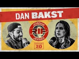 RIP Jordan Jensen - Episode 20: Bakstabbing w/Dan Bakst