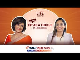 Fit As A Fiddle | Mandira Bedi | Life Unscripted Ep.7 | Chapter 2