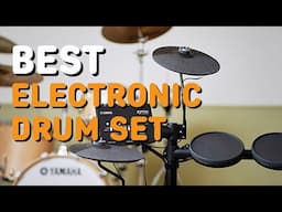 Best Electronic Drum Sets in 2021 - Top 5 Electronic Drums