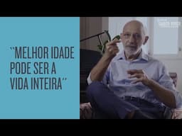 O que você quer ser quando envelhecer? com Alexandre Kalache - Festival Saber Viver