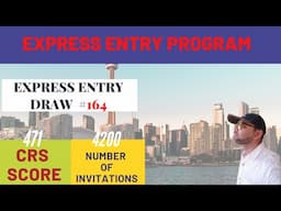 CRS Drops 1 Point | Express Entry Draw #164 | 4200 Invitations