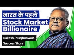 5000 Rs to 50,000 Crores Rs | CRAZY Story of Rakesh Jhunjhunwala