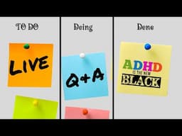 Friday ADHD LIVE CHAT