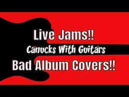 CWG!! Live Jams!! Bad Album Covers!! Q&A!!