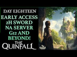 The Quinfall MMORPG ► Early Access Day Eighteen | Past G12 We Go! (Q&A, Grinding Dungeons)