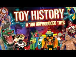 100 UNPRODUCED TOYS - a Toy History Compilation