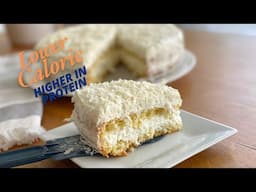 Coconut Cake Lower Calories Higher Protein | Healthy Desserts