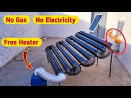 No Gas No Electricity Sunlight-Powered Heater #diy