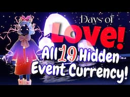 ALL 15 + 4 Hidden Event Currency RIbbons - Days of Love 2025 - Sky Children of the Light nastymold