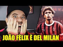 [ASSURDOOOO!!] JOÃO FÉLIX È DEL MILAN || CHE STA SUCCEDENDO??? || News Milan