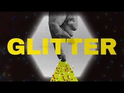 The End of the Glitter Conspiracy