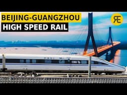 Beijing-Guangzhou: World's Longest High-Speed Railway