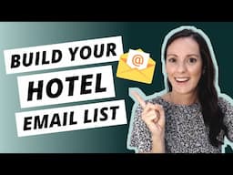 HOTELS: Want to Build Your Email List FAST? | Email Marketing For Hotels | Five Star Content