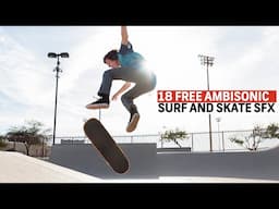 18 FREE Surf and Skate Ambisonic Sound Effects | Shutterstock Tutorials