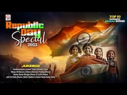 76th Republic Day Special Playlist 2025 | Jukebox