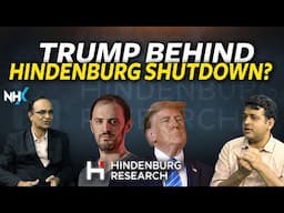 Hindenburg Research Disbanded! Trump Effect? | View Point | NHX