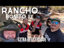 Rancho Bonito, FL Adventure - Extended Wet & Extra Deep Episode!