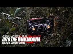 JAVA OVERLAND EXTREME 2024 , EPS 6 "IN TO THE UNKNOWN" TEAM HARIMAU JKOEJ.