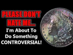 How Long Does It Take To Naturally Tone A Silver Dollar? LET’S END THIS!!