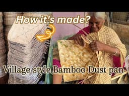 How to make bamboo dust pan| How it's made| Man of Skills| Bamboo Kraft.