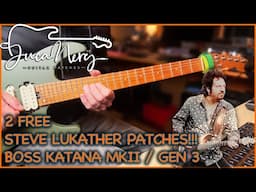 Boss Katana - Toto - Steve Lukather FREE Patches!!