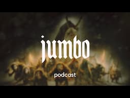 Jumbo Podcast 5 (SOTY Edition)