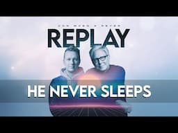 Don Moen x Reyer - He Never Sleeps REMIX (Official Lyric Video)