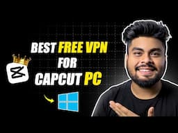 Best VPN for CapCut PC | Best Free VPN in India (2025) | Best Free VPNs for Windows | ProtonVPN FREE