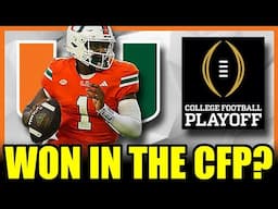 How Would Miami Have Fared Against Each of the 12 Teams in the CFP?