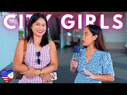 City Girls Are Not Worth It? (Street Interviews - Philippines)