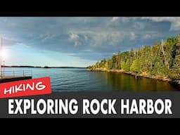 ISLE ROYALE--Exploring Rock Harbor & STOLL TRAIL