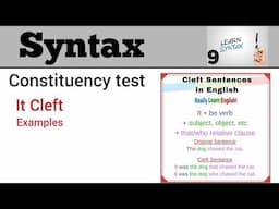 what is Syntax| Constituency test |it clefting and pseudo clift examplea in linguistics