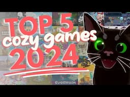 My Top 5 Cozy Games of 2024!