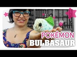 Bulbasaur - AMIGURUMI - Tejido Kawaii #10