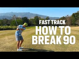 How to Break 90 - Realistic Way to Fast Track into the 80s NomeSayn