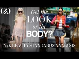 Get the look or the body? The Relationship Between Y2k Fashion vs Beauty Standards Analysis