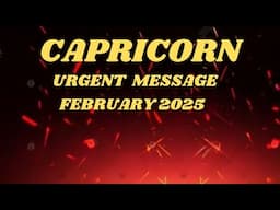 CAPRICORN - "URGENT MESSAGE! I NEED TO MAKE YOU AWARE OF THIS! CAPRICORN