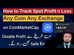 How to Track your exact Profit and Loss of Any Exchange | Crypto Spot Trading pnl CMC