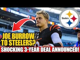 BREAKING: Joe Burrow Joins Steelers on Three-Year Deal | Pittsburgh Steelers News