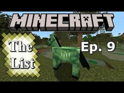 Minecraft: The List - Episode 9