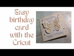 Easy Birthday Card With The Cricut