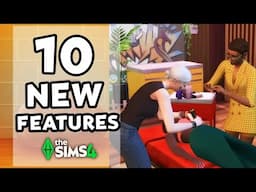 10 NEW FEATURES COMING TO THE SIMS 4!