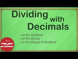 Dividing with Decimals: Divisor & Dividend | EasyTeaching