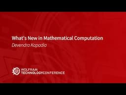 What's New in Mathematical Computation