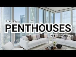 LUXURY PENTHOUSE IN THE WORLD