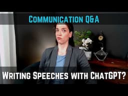 Can I Use ChatGPT To Write My Speech?