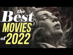 Favorite Movies of 2022 You Should Watch