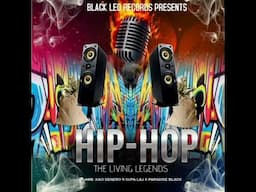 Living Legends featuring Supa LAJ & Paradise Black 2025 HipHop)