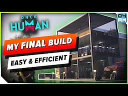 Once Human - MY FAVORITE NEW Base Design For ANY Scenario! How To Build & Tips